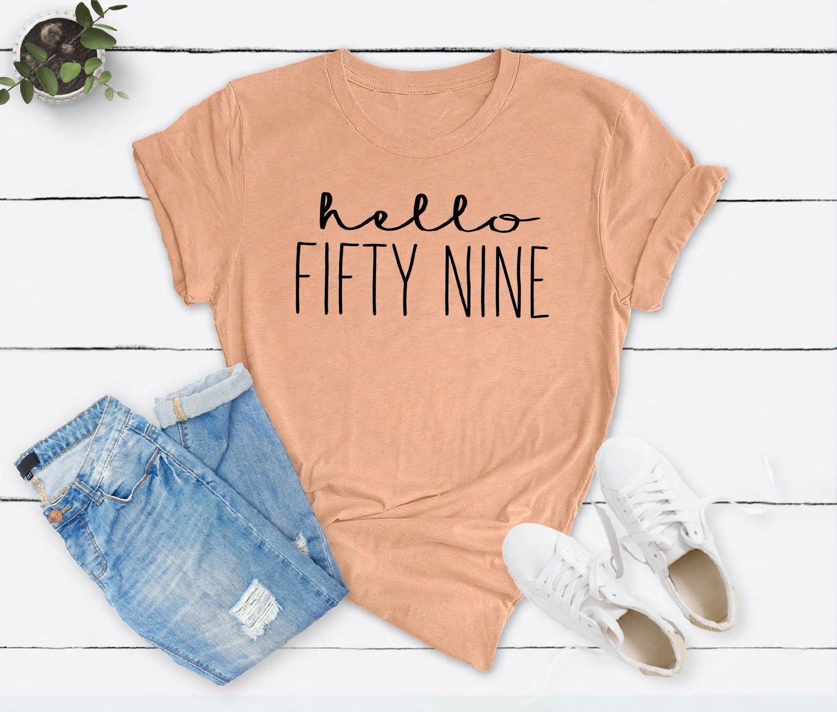 Hello Fifty Nine 59th Birthday T-Shirt in Soft Cotton - XMAXVOGUE