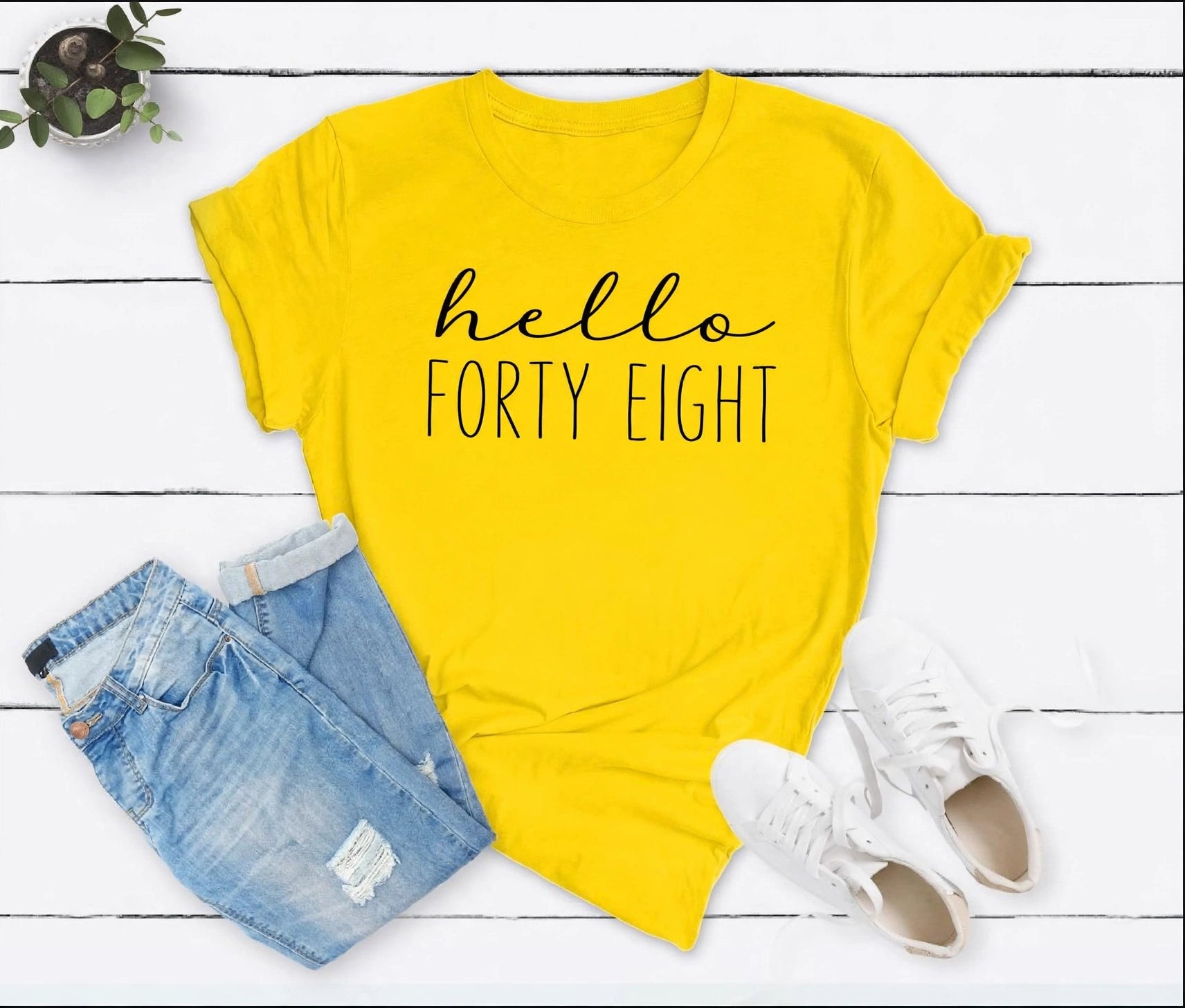 Hello FORTY EIGHT Birthday Shirt | 48th Birthday Party T-Shirt Cotton - XMAXVOGUE