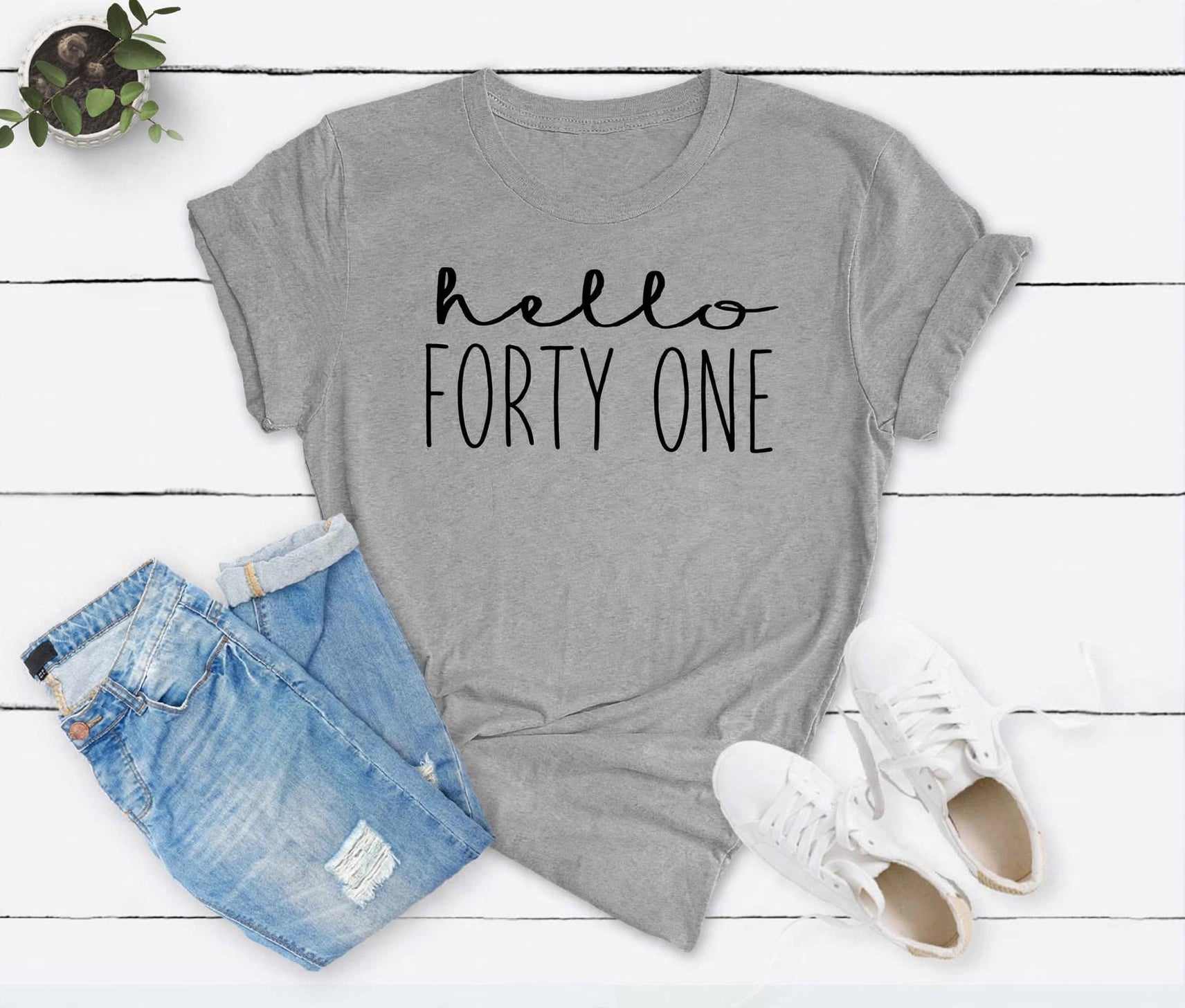 Hello FORTY ONE Birthday Shirt | 41st Birthday Party T-Shirt Cotton - XMAXVOGUE