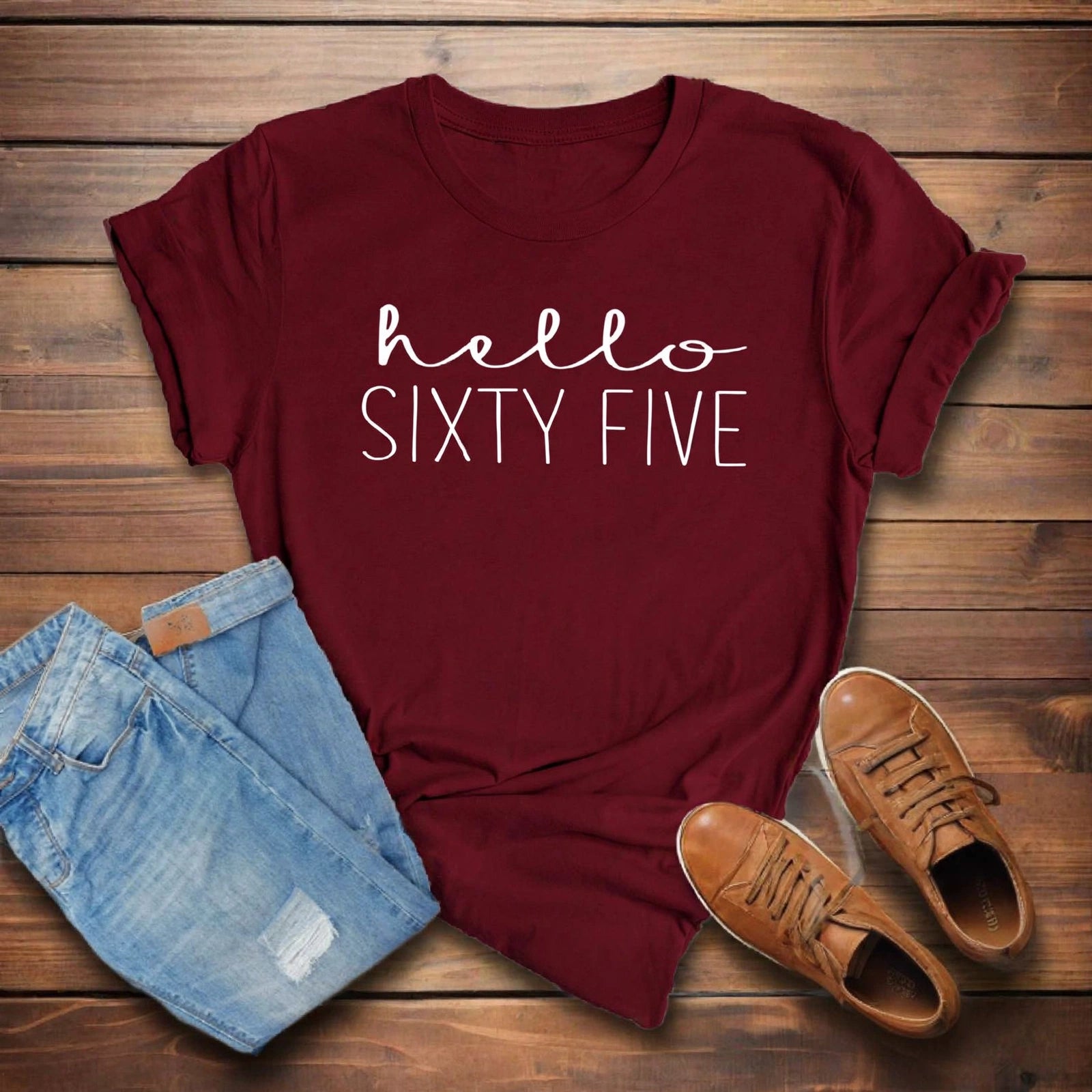 Hello Sixty Five 65th Birthday T-Shirt in Soft Cotton - XMAXVOGUE
