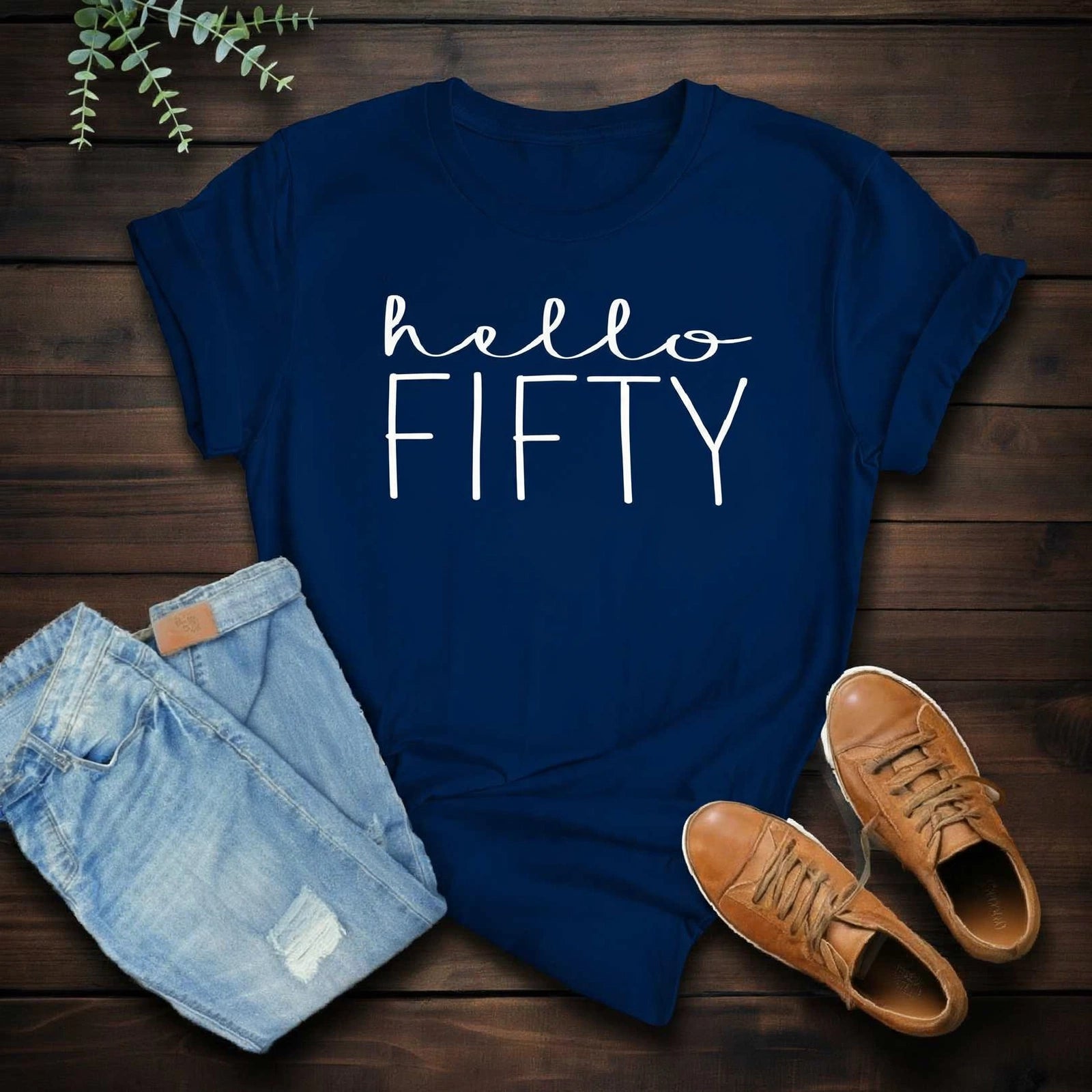 Hello FIFTY Birthday Shirt | 50th Birthday Party T-Shirt Cotton - XMAXVOGUE
