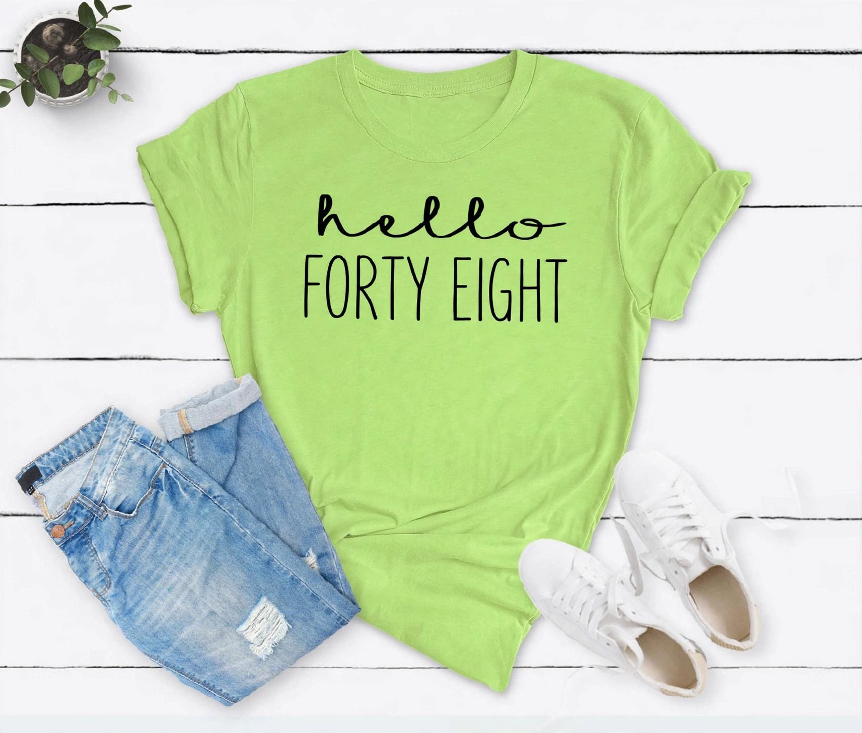 Hello FORTY EIGHT Birthday Shirt | 48th Birthday Party T-Shirt Cotton - XMAXVOGUE