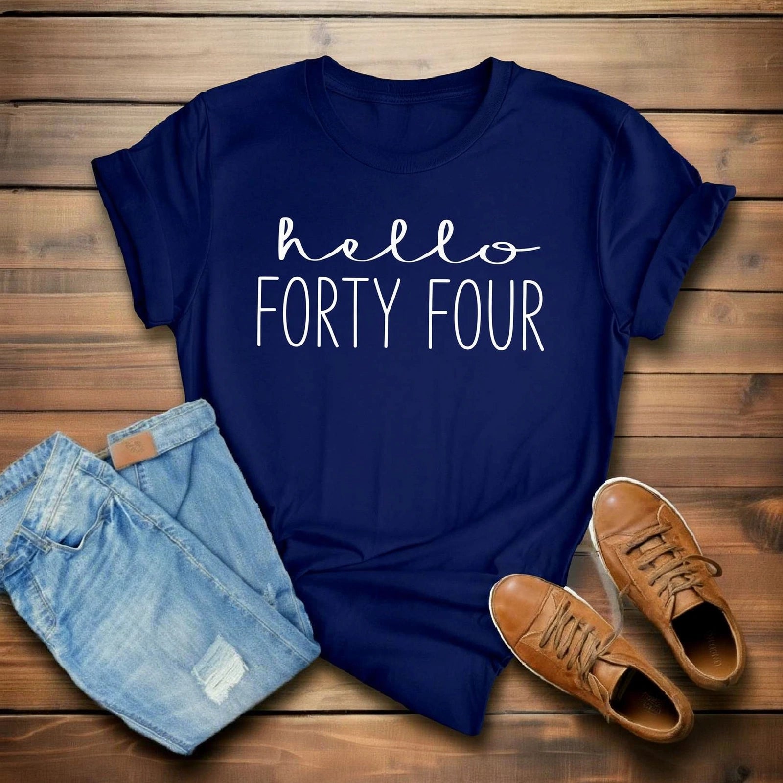 Hello FORTY FOUR Birthday Shirt | 44th Birthday Party T-Shirt Cotton - XMAXVOGUE