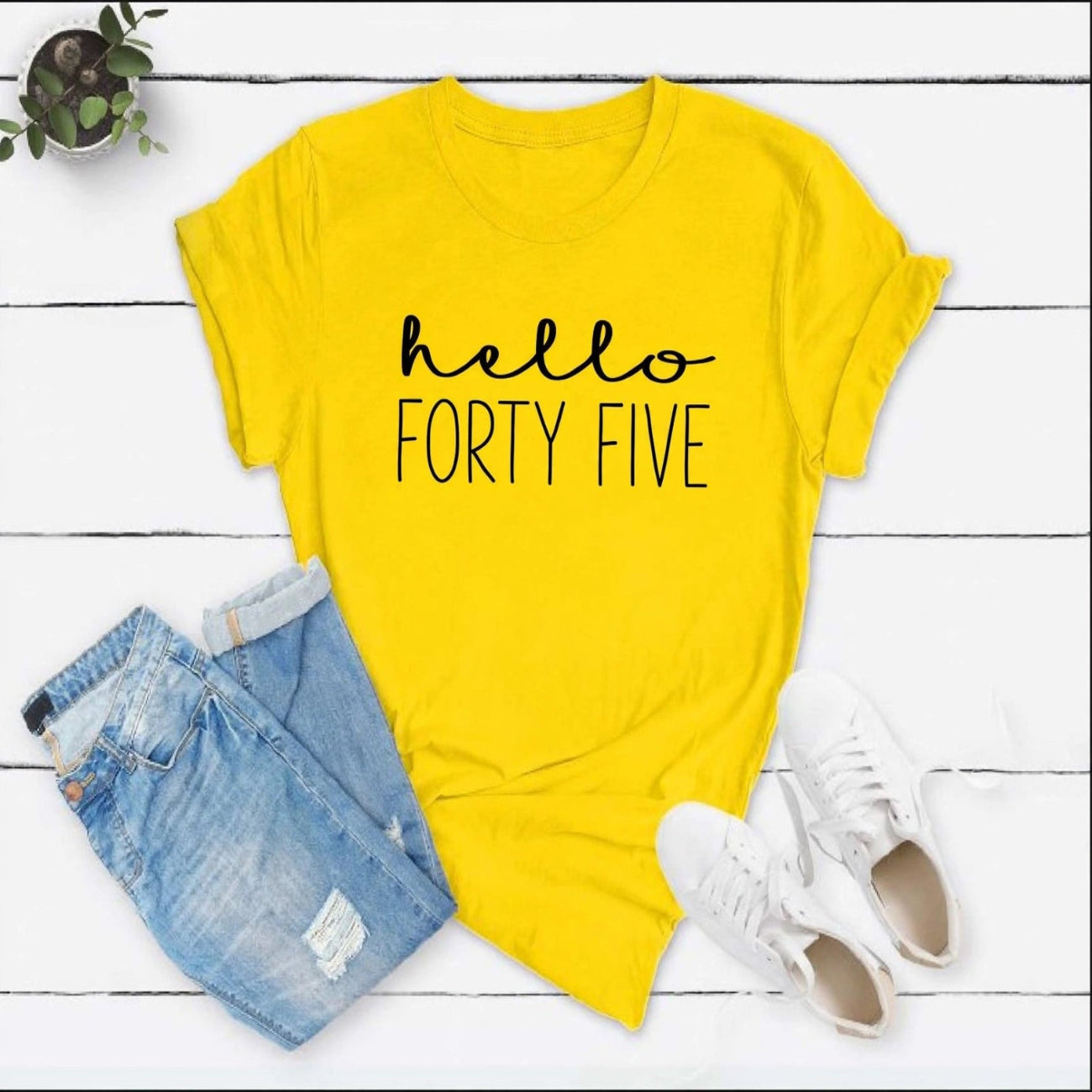 Hello FORTY FIVE Birthday Shirt | 45th Birthday Party T-Shirt Cotton - XMAXVOGUE