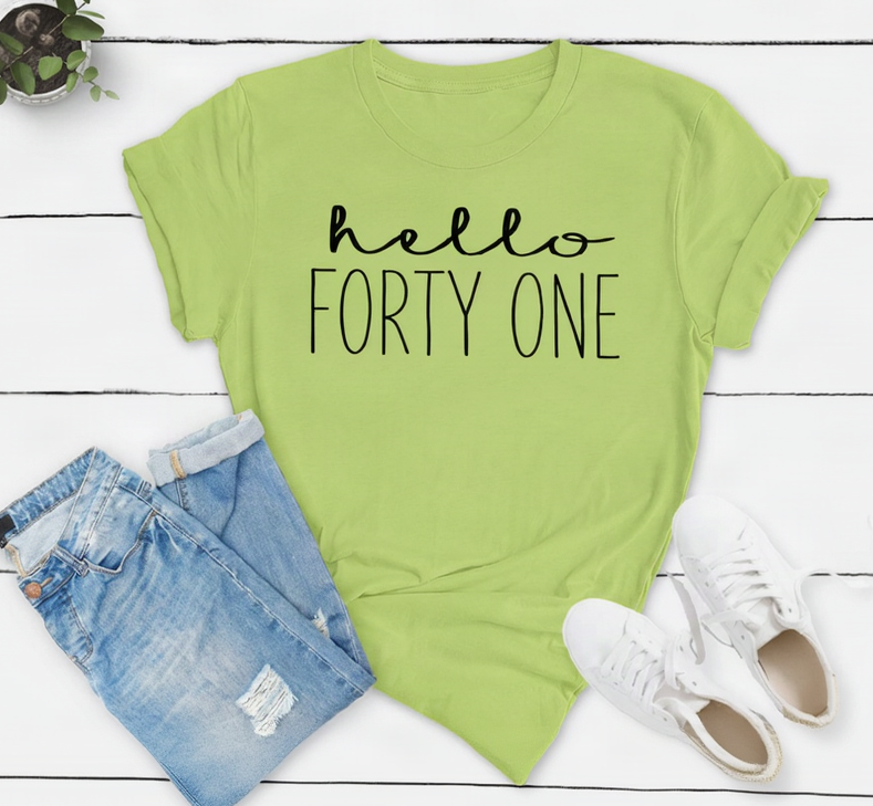 Hello FORTY ONE Birthday Shirt | 41st Birthday Party T-Shirt Cotton - XMAXVOGUE