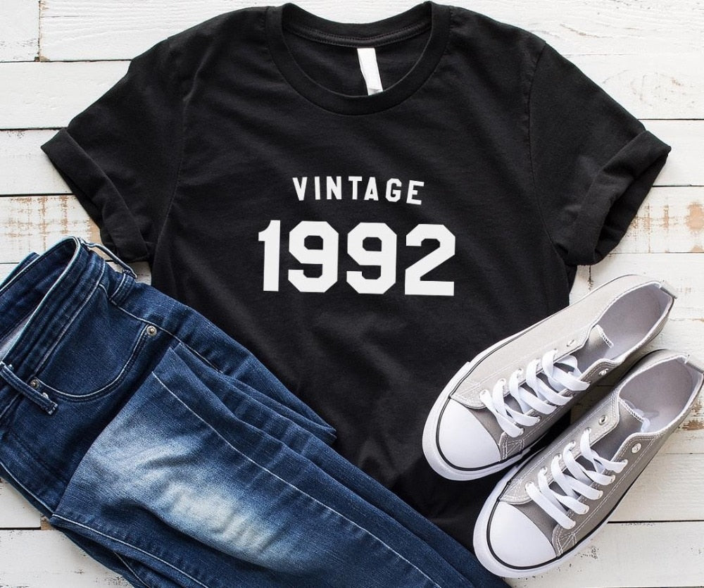 Vintage 1992 birthday Women t-shirt Cotton Casual | Funny t-shirt For Lady - XMAXVOGUE