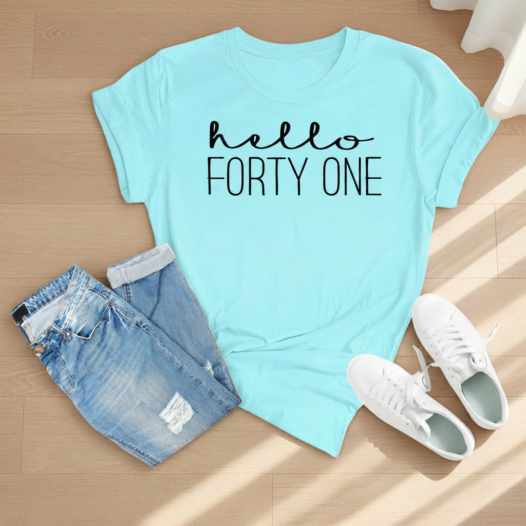 Hello FORTY ONE Birthday Shirt | 41STBirthday Party T-Shirt Cotton - XMAXVOGUE