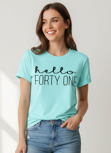 Hello FORTY ONE Birthday Shirt | 41st Birthday Party T-Shirt Cotton - XMAXVOGUE