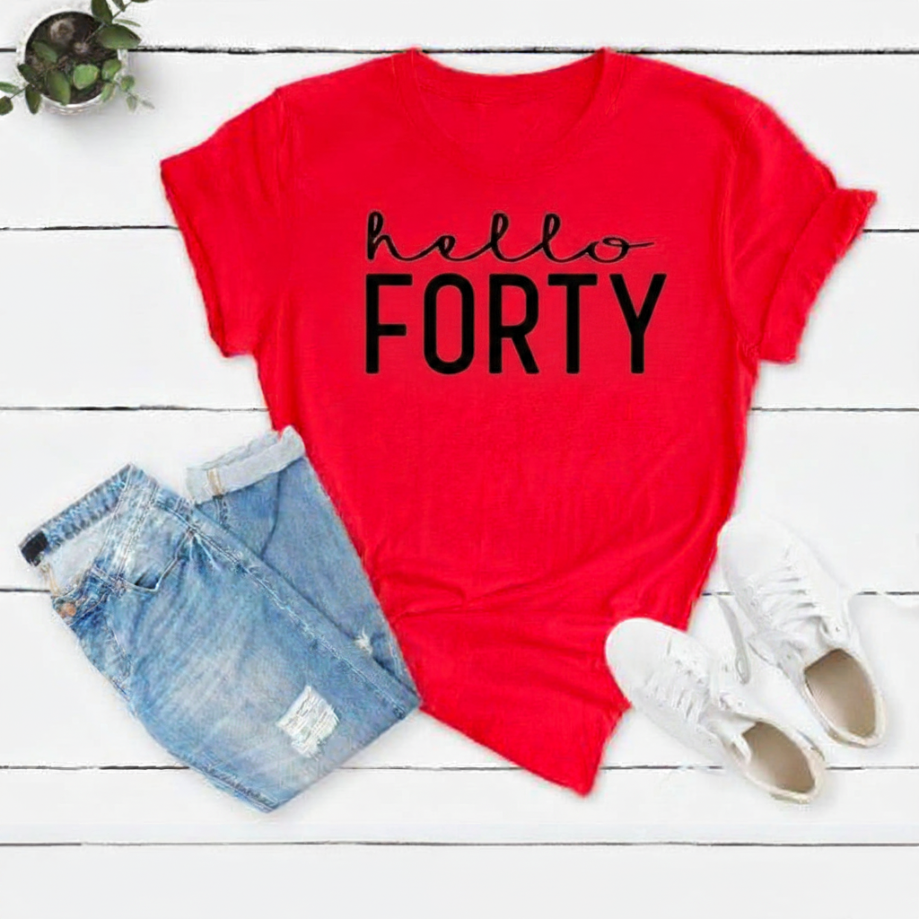 Hello FORTY Birthday Shirt | 40th Birthday Party T-Shirt Cotton