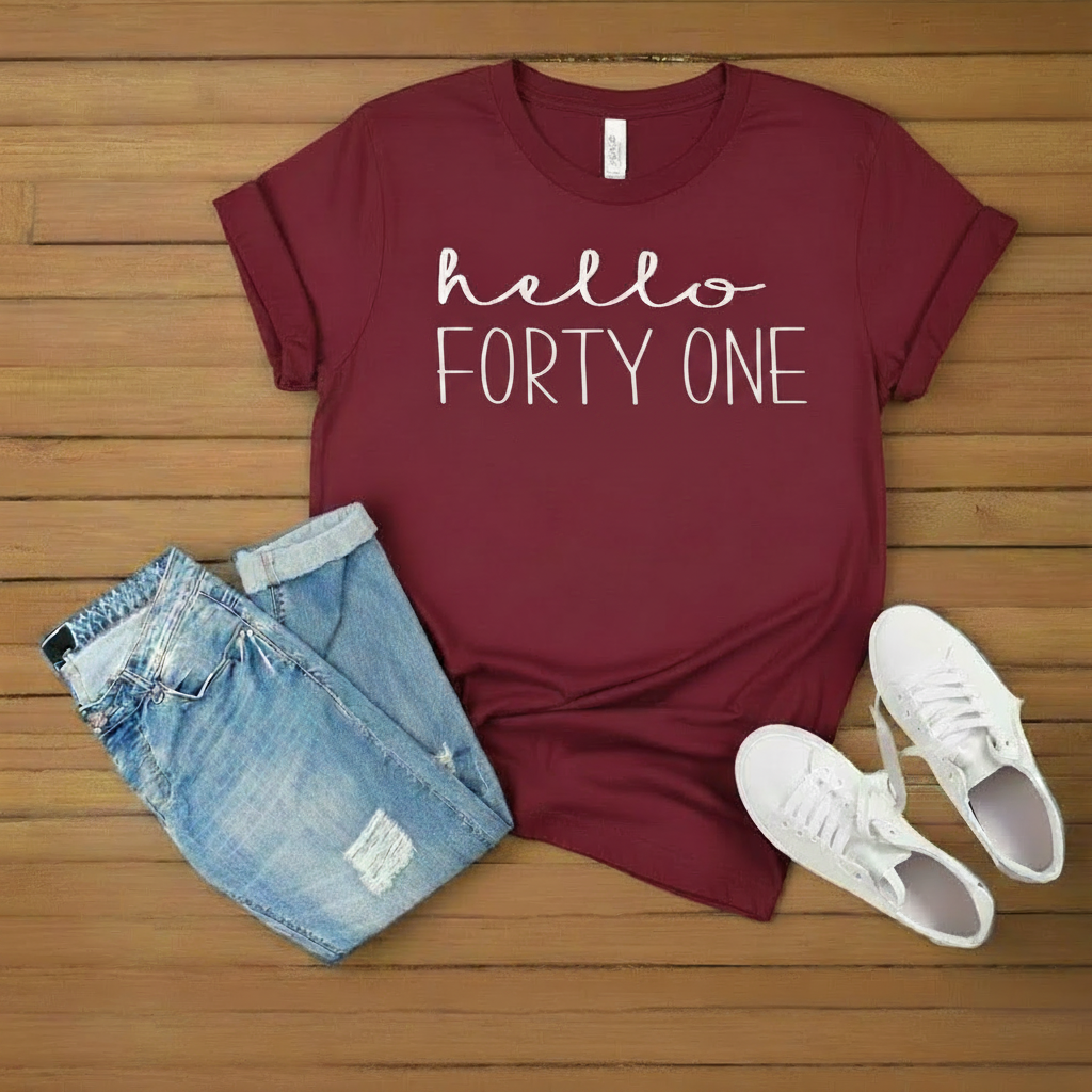 Hello FORTY ONE Birthday Shirt | 41st Birthday Party T-Shirt Cotton - XMAXVOGUE